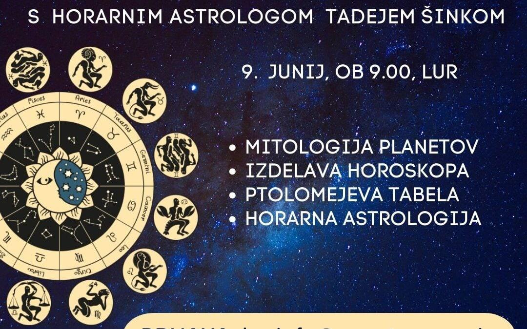 ASTROLOŠKO PREDAVANJE S HORARNIM ASTROLOGOM TADEJEM ŠINKOM