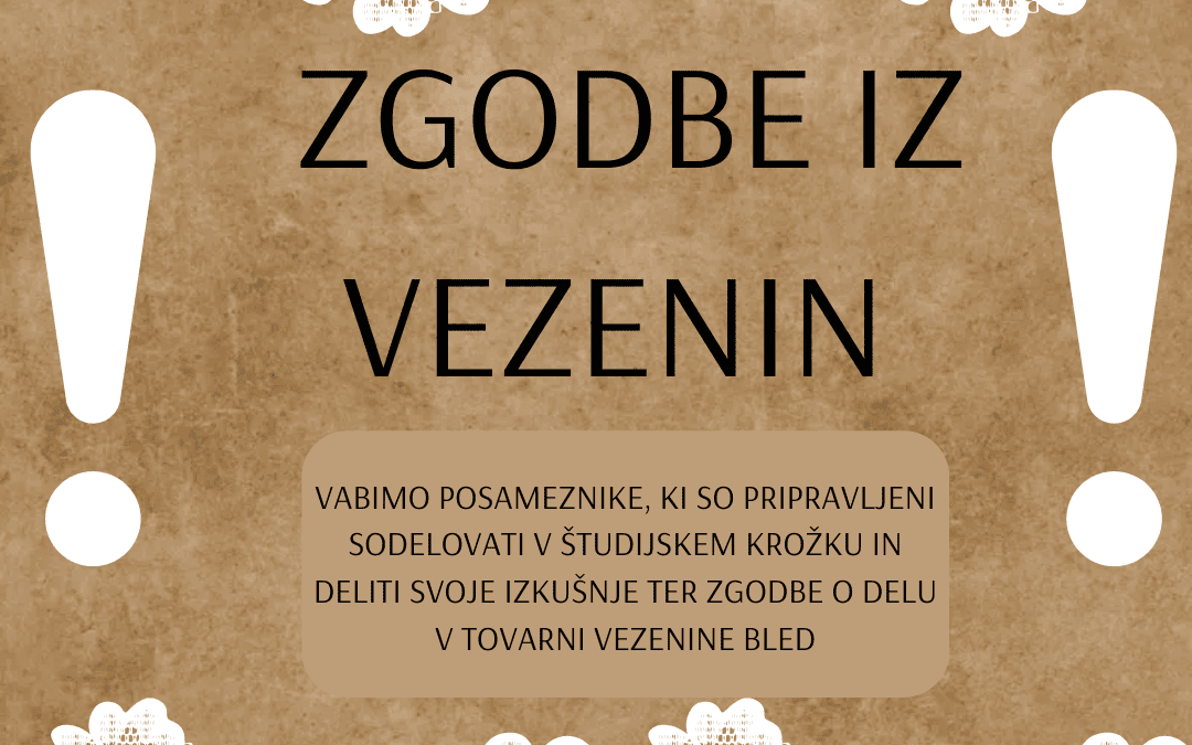 Študijski krožek: Zgodbe iz Vezenin