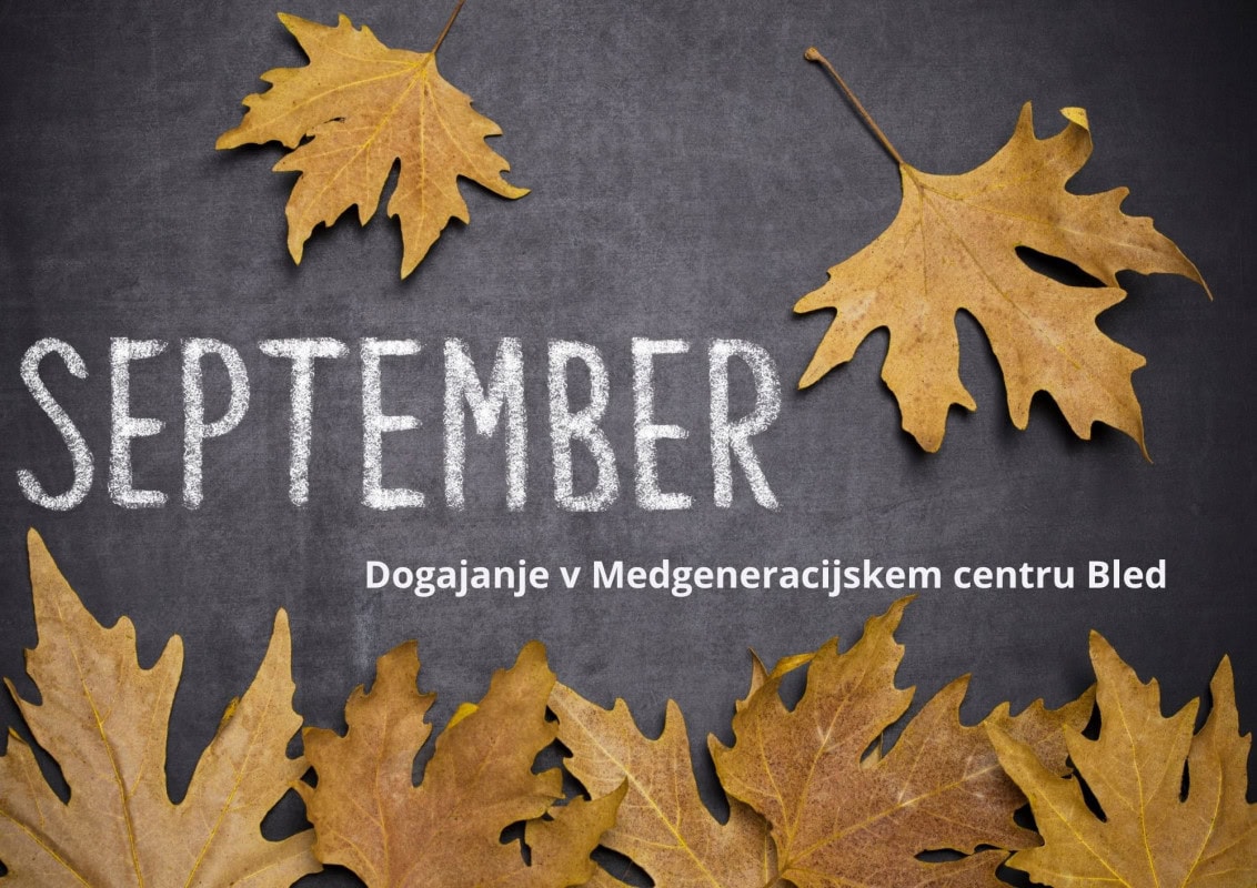 DOGAJANJE MEDGENERACIJSKI CENTER BLED (3)